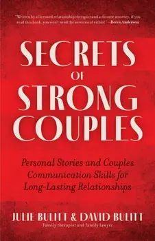 Secrets of Strong Couples, Hardback/Julie Bulitt