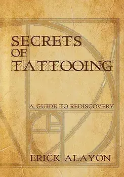 Secrets of Tattooing, Paperback/Erick Alayon
