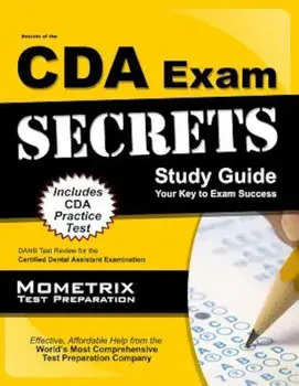 Secrets of the CDA Exam Study Guide: DANB Test Review for the Certified Dental Assistant Examination, Paperback/Danb Exam Secrets Test Prep