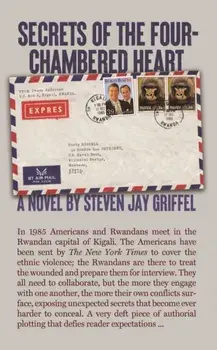 Secrets of the Four-Chambered Heart, Paperback/Steven Jay Griffel