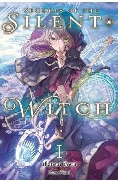 Secrets of the Silent Witch, Vol. 1 - Matsuri Isora