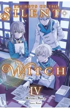 Secrets of the Silent Witch, Vol. 4 - Matsuri Isora