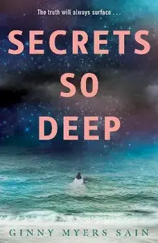 Secrets So Deep, Paperback/Ginny Myers Sain