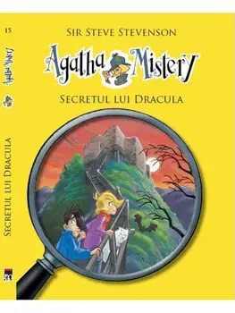 Secretul lui Dracula. Seria Agatha Mistery/Sir Steve Stevenson