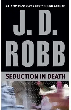 Seduction in Death - J. D. Robb