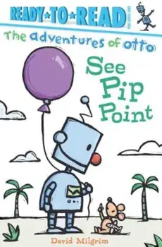 See Pip Point, Hardcover/David Milgrim