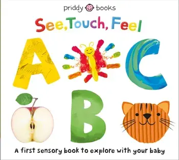 See, Touch, Feel: ABC, Hardcover/Roger Priddy