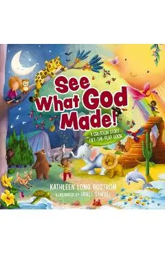 See What God Made!: A Creation Story Lift-The-Flap Book - Kathleen Long Bostrom