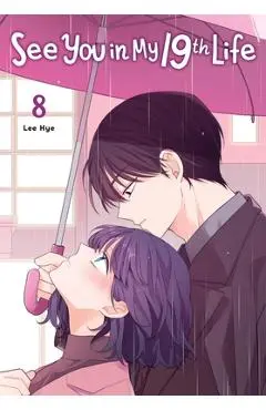 See You in My 19th Life, Vol. 8 - Lee Hye