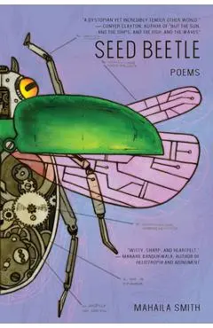 Seed Beetle - Mahaila Smith