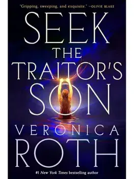 Seek The Traitor's Son, Paperback/Veronica Roth