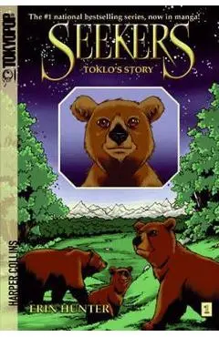Seekers: Toklo's Story - Erin Hunter
