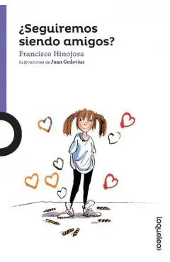 Seguiremos Siendo Amigos? / Amber Brown Is Not a Crayon - Paula Danziger
