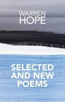 Selected and New Poems, Paperback/Warren Hope