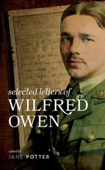 Selected Letters of Wilfred Owen, Hardback/***