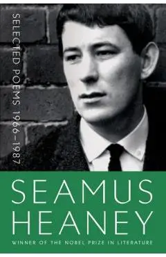 Selected Poems 1966-1987 - Seamus Heaney