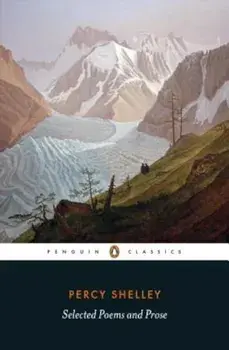 Selected Poems and Prose, Paperback/Percy Bysshe Shelley