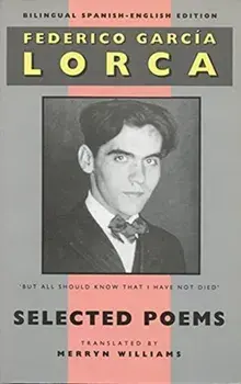 Selected Poems. Bilingual 'facing page' ed, Paperback/Federico Garcia Lorca