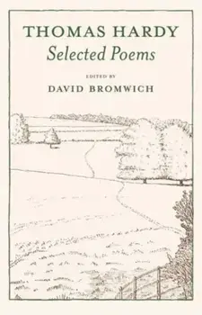 Selected Poems, Hardback/Thomas Hardy