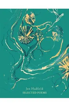 Selected Poems - Jen Hadfield