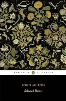 Selected Poems: Milton, Paperback/John Leonard