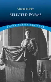 Selected Poems, Paperback/Claude McKay