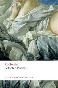 Selected Poems, Paperback/John Wilmot