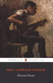 Selected Poems, Paperback/Paul Laurence Dunbar