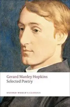 Selected Poetry, Paperback/Gerard Hopkins