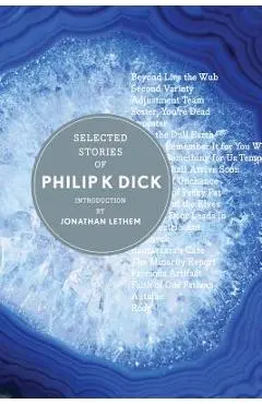 Selected Stories of Philip K. Dick - Philip K. Dick