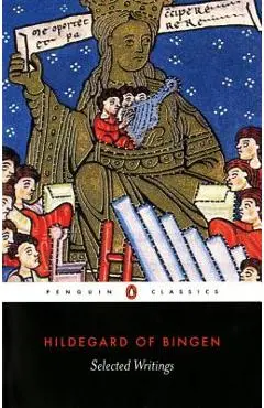 Selected Writings - Hildegard Of Bingen