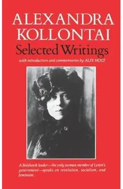 Selected Writings of Alexandra Kollontai - Kollanta