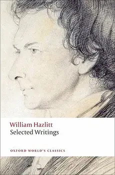 Selected Writings, Paperback/William Hazlitt