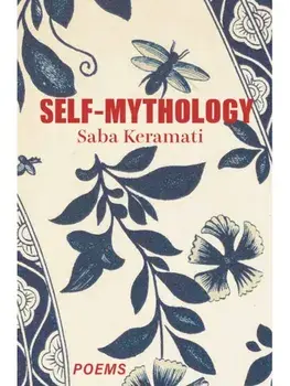 Self-Mythology, Paperback/Saba Keramati