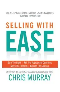 Selling with Ease, Paperback/Chris Murray