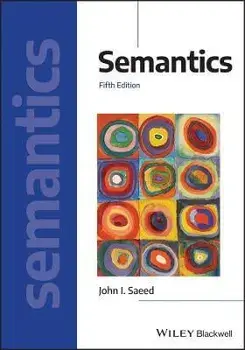 Semantics, 5th Edition, Paperback/JI Saeed