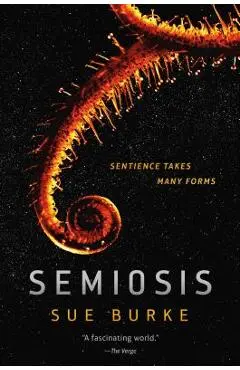 Semiosis - Sue Burke