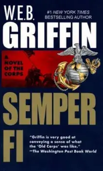 Semper Fi, Paperback/W. E. B. Griffin
