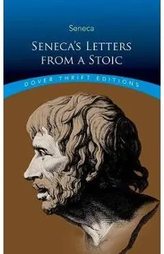 Seneca's Letters from a Stoic - Lucius Seneca