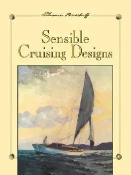 Sensible Cruising Designs, Paperback/L. Francis Herreshoff