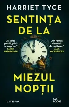 Sentinta de la miezul noptii/Harriet Tyce