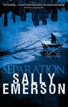 Separation. 3 New edition, Paperback/Sally Emerson