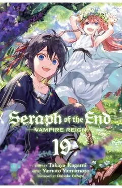 Seraph of the End, Vol. 19, Volume 19: Vampire Reign - Takaya Kagami