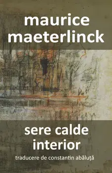 Sere calde. Interior/Maurice Maeterlinck