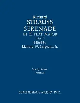 Serenade in E-Flat Major, Op.7: Study Score, Paperback/Richard Strauss