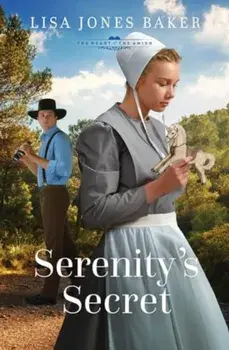 Serenity's Secret, Paperback/Lisa Jones Baker