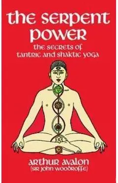 Serpent Power - Arthur Avalon