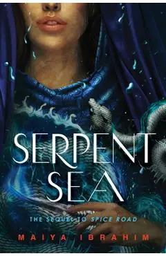 Serpent Sea - Maiya Ibrahim