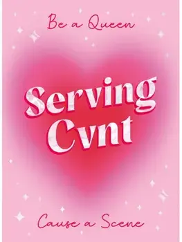 Serving Cvnt. Tips, Quotes and Affirmations for the Queens Who Eat and Leave No Crumbs, Hardback/Summersdale Publishers