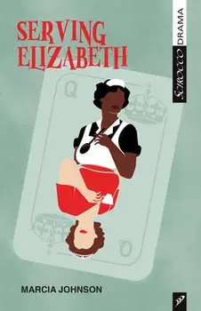 Serving Elizabeth, Paperback/Marcia Johnson